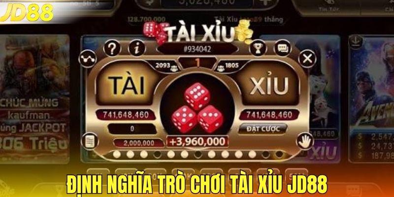 Định nghĩa trò chơi tài xỉu JD88