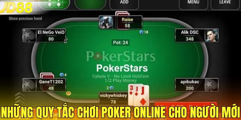 Những quy tắc chơi poker online cho người mới