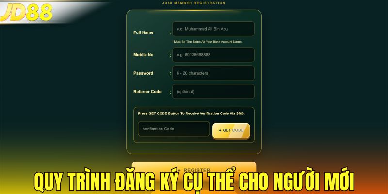 Quy trình đăng ký cụ thể cho người mới